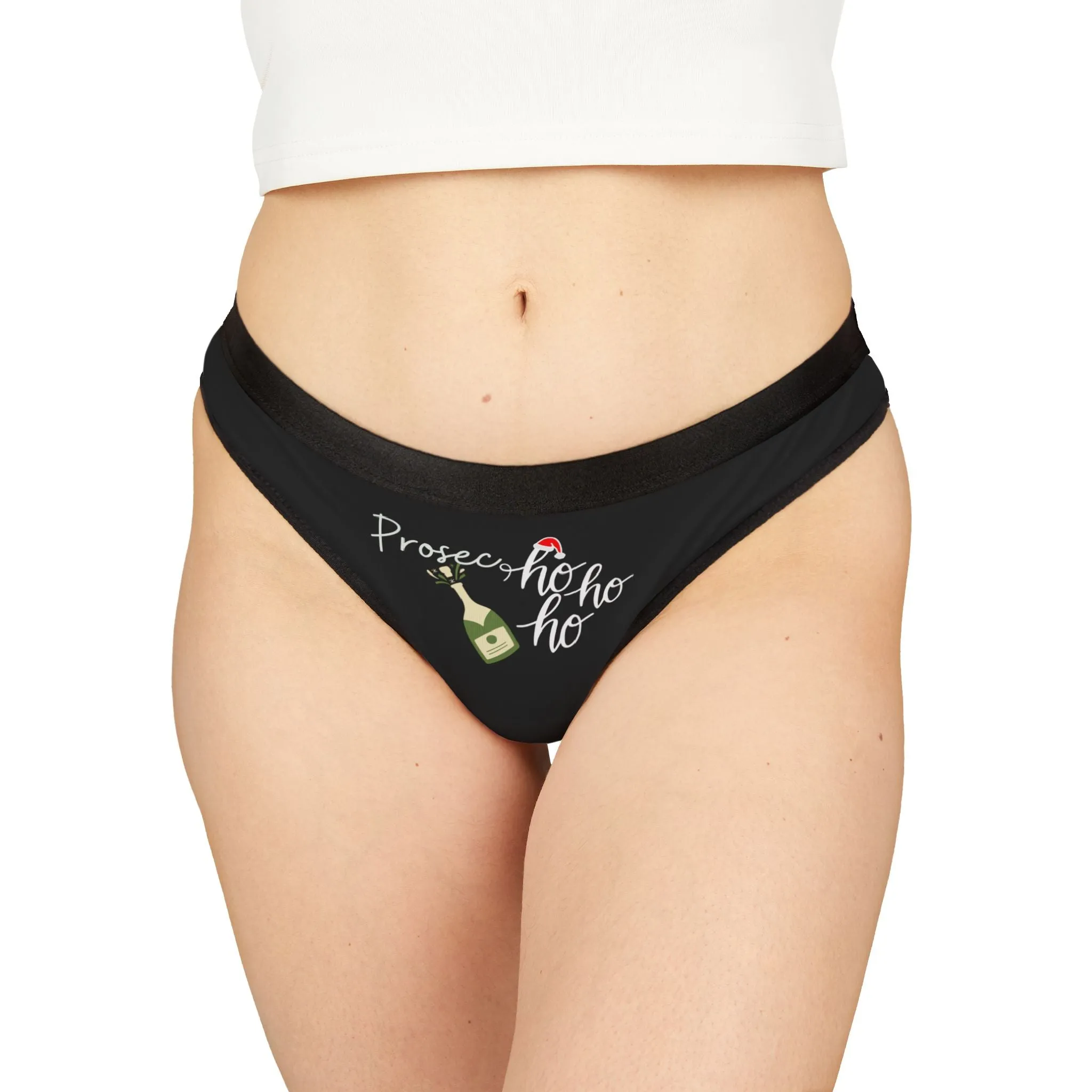Did Someone Say Prosecco? Thong
